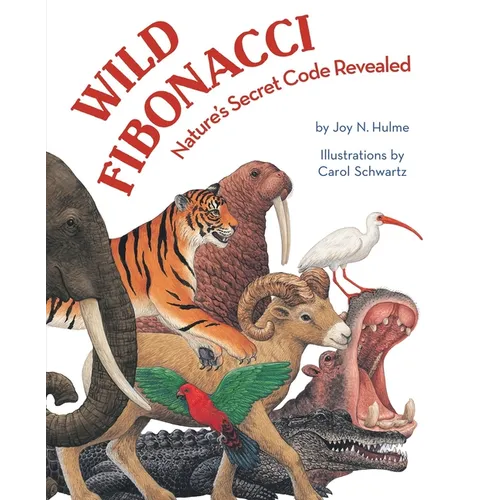 Wild Fibonacci: Nature's Secret Code Revealed - Paperback