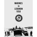 Marines in Lebanon, 1958