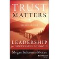 Trust Matters: Leadership for Successful Schools - Paperback