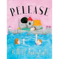Release: A NICU Fairytale - Paperback