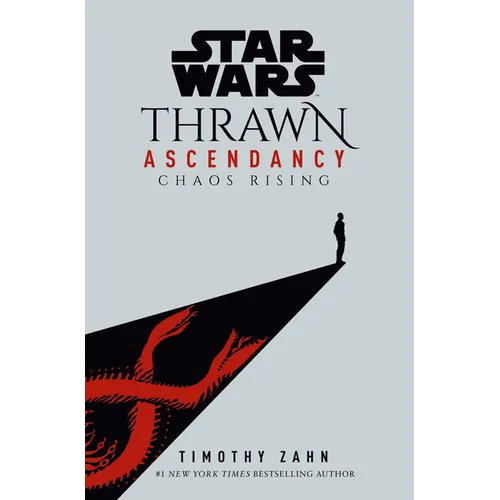 Star Wars: Thrawn Ascendancy (Book I: Chaos Rising) - Hardcover