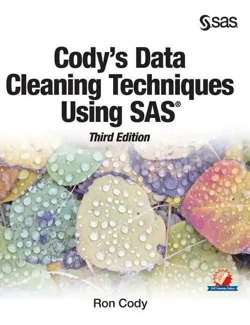 Cody's Data Cleaning Techniques Using SAS, Third Edition - Hardcover
