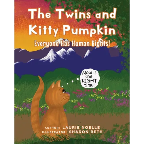 The Twins and Kitty Pumpkin: Everyone Has Human Rights! - Paperback