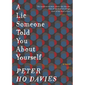 A Lie Someone Told You about Yourself - Hardcover
