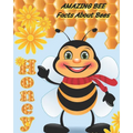 Amazing Bee: Facts About Bees - Paperback