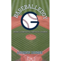 Baseballedgy: Baseball Expressions & Terminology - Paperback