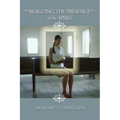 Realizing the Presence of the Spirit - Paperback