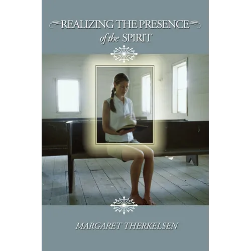 Realizing the Presence of the Spirit - Paperback