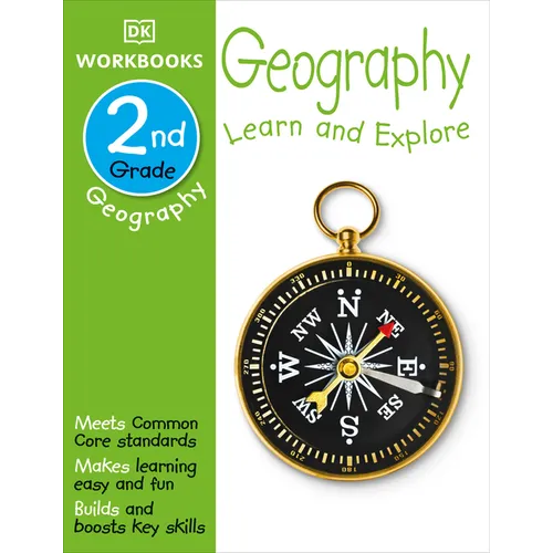 DK Workbooks: Geography, Second Grade: Learn and Explore - Paperback