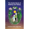 A Herbal Book of Making and Taking - Paperback