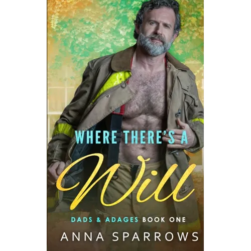Where There's A Will: An MM Age Gap Romance - Paperback