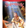 Roar!: Daniel and the Lions' Den - Hardcover