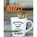 My Life is Nuts!: A Chipmunk's Tale - Paperback
