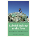 Rubbish Belongs to the Poor - Paperback