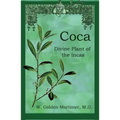Coca: Divine Plant of the Incas - Paperback