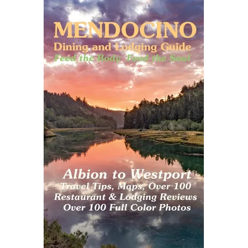 Mendocino Dining & Lodging Guidebook