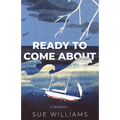 Ready to Come about - Paperback