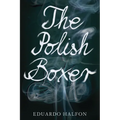 The Polish Boxer - Paperback