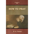 How to Pray - Paperback