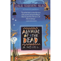 Almanac of the Dead - Paperback