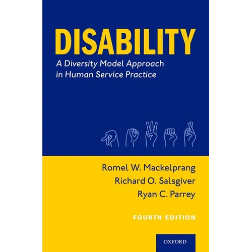 Disability: A Diversity Model Approach in Human Service Practice - Paperback