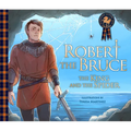 Robert the Bruce: The King and the Spider - Paperback
