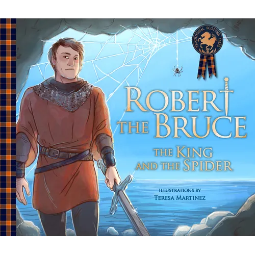 Robert the Bruce: The King and the Spider - Paperback