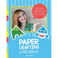 Paper Crafting with Reny: Brilliant creations from basic shapes - Paperback