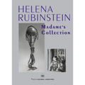 Helena Rubinstein: Madame's Collection - Paperback