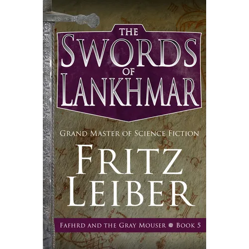 The Swords of Lankhmar - Paperback