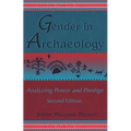 Gender in Archaeology: Analyzing Power and Prestige - Paperback