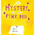 The Mystery of the Pink Bees