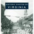 Historic Photos of Virginia