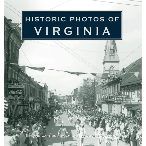 Historic Photos of Virginia