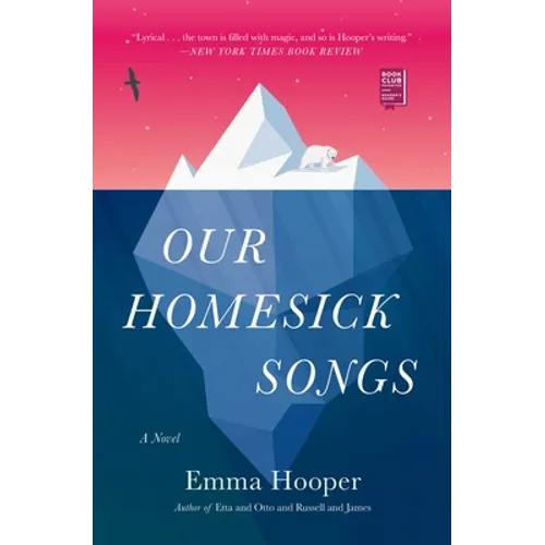 Our Homesick Songs - Paperback