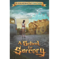A School for Sorcery - Paperback