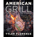 American Grill: 125 Recipes for Mastering Live Fire - Hardcover