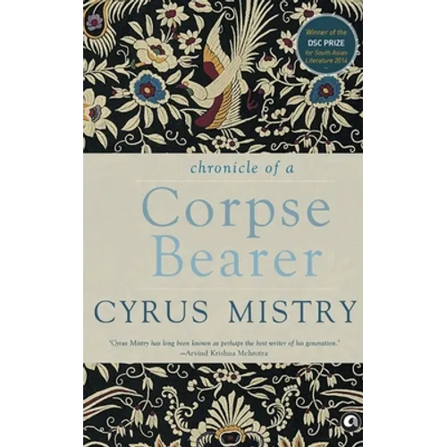 Chronicle of a Corpse Bearer - Paperback