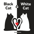 Black Cat & White Cat - Board Book