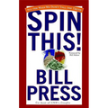 Spin This!: All the Ways We Don't Tell the Truth - Paperback