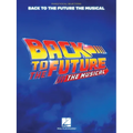 Back to the Future: The Musical: Piano/Vocal Selections - Paperback