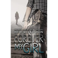 Forever My Girl - Paperback