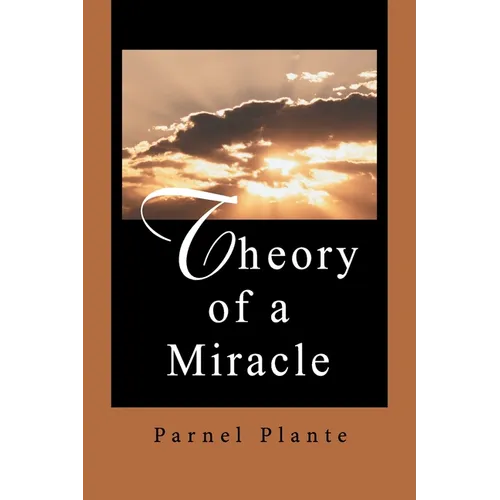 Theory of a Miracle - Paperback