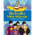 The Beatles Yellow Submarine a Creative Experience: Coloring and Activity Book - Paperback