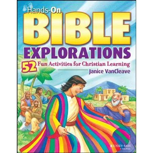 Hands-On Bible Explorations: 52 Fun Activities for Christian Learning - Paperback