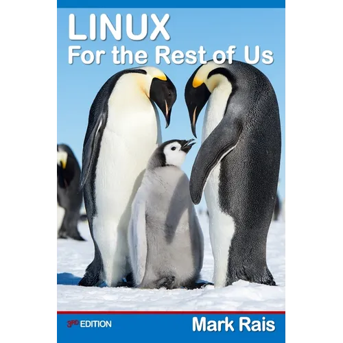 LINUX For the Rest of US - Paperback