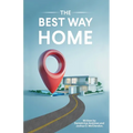 The Best Way Home - Paperback