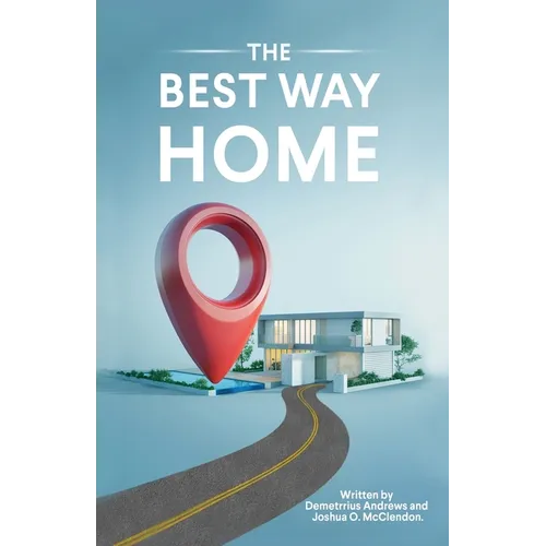 The Best Way Home - Paperback