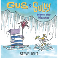 Gus and Sully Watch the Weather - Board Book