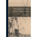 Navajos, Gods and Tom-toms